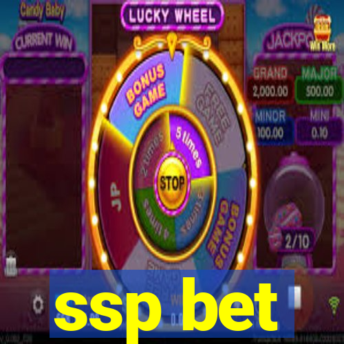 ssp bet